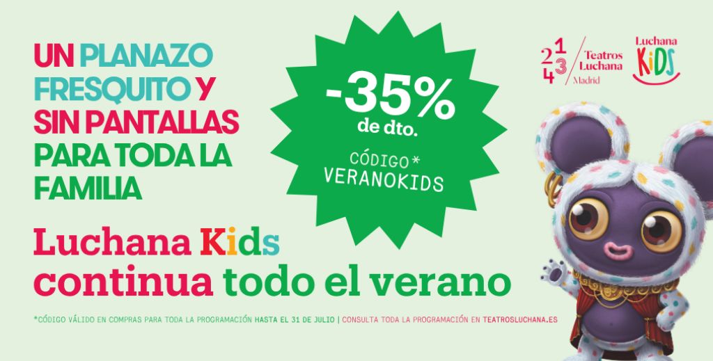Luchana Kids: lo suyo es ¡puro teatro!