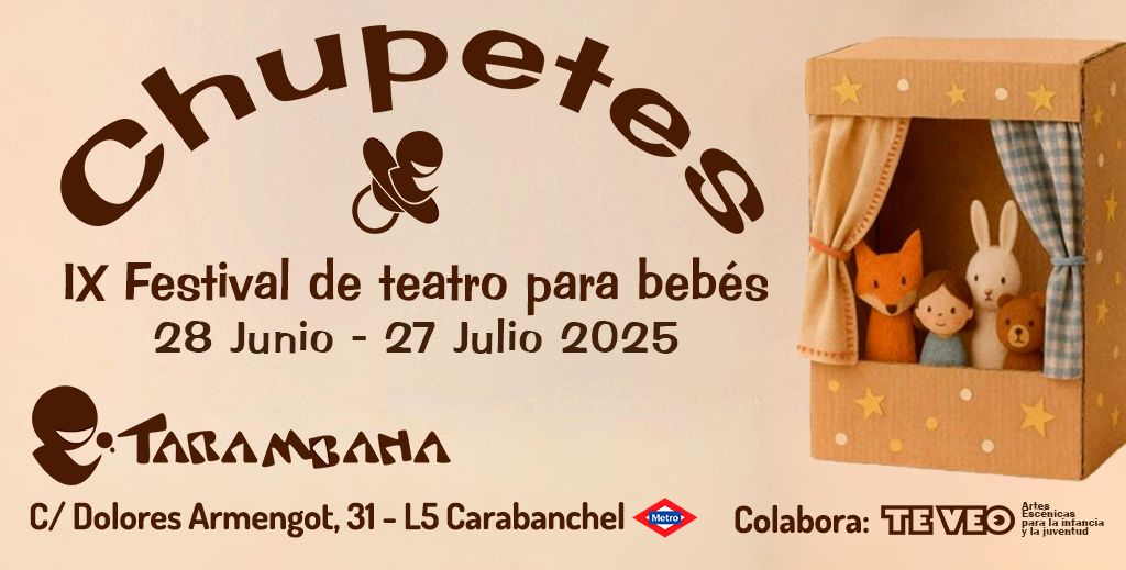 FESTIVAL CHUPETES: Teatro para bebés en Tarambana