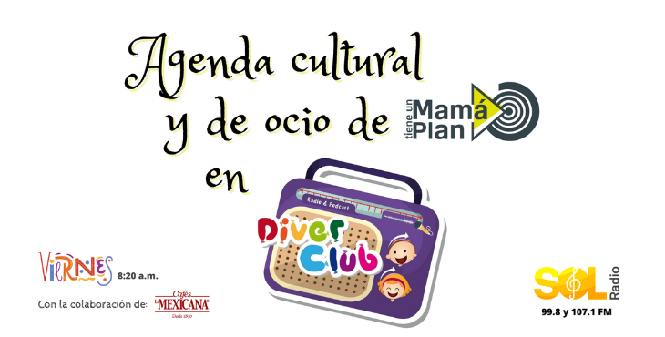 Agenda de Mamá Tiene un Plan en DIVERCLUB