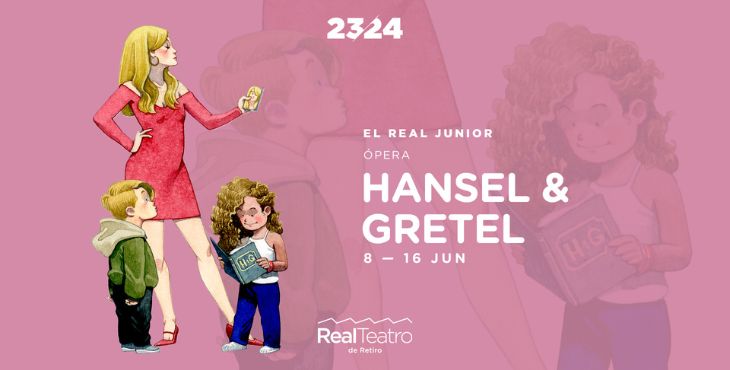 HANSEL & GRETEL en el Real Teatro de Retiro