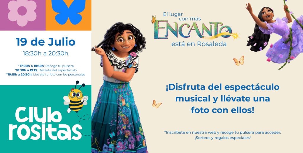 El Centro Comercial Rosaleda acoge el musical gratuito ENCANTO