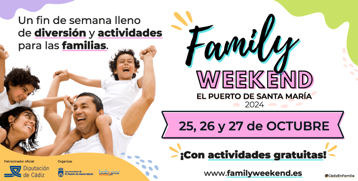 Family Weekend en El Puerto